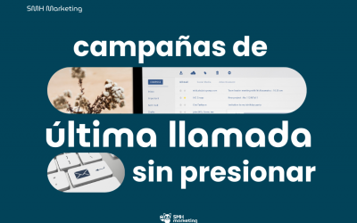 Campañas de “última llamada” sin presionar
