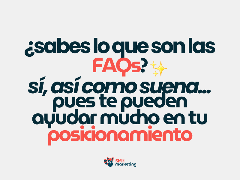 La importancia de las FAQs para el posicionamiento (y por qué no son “relleno”)